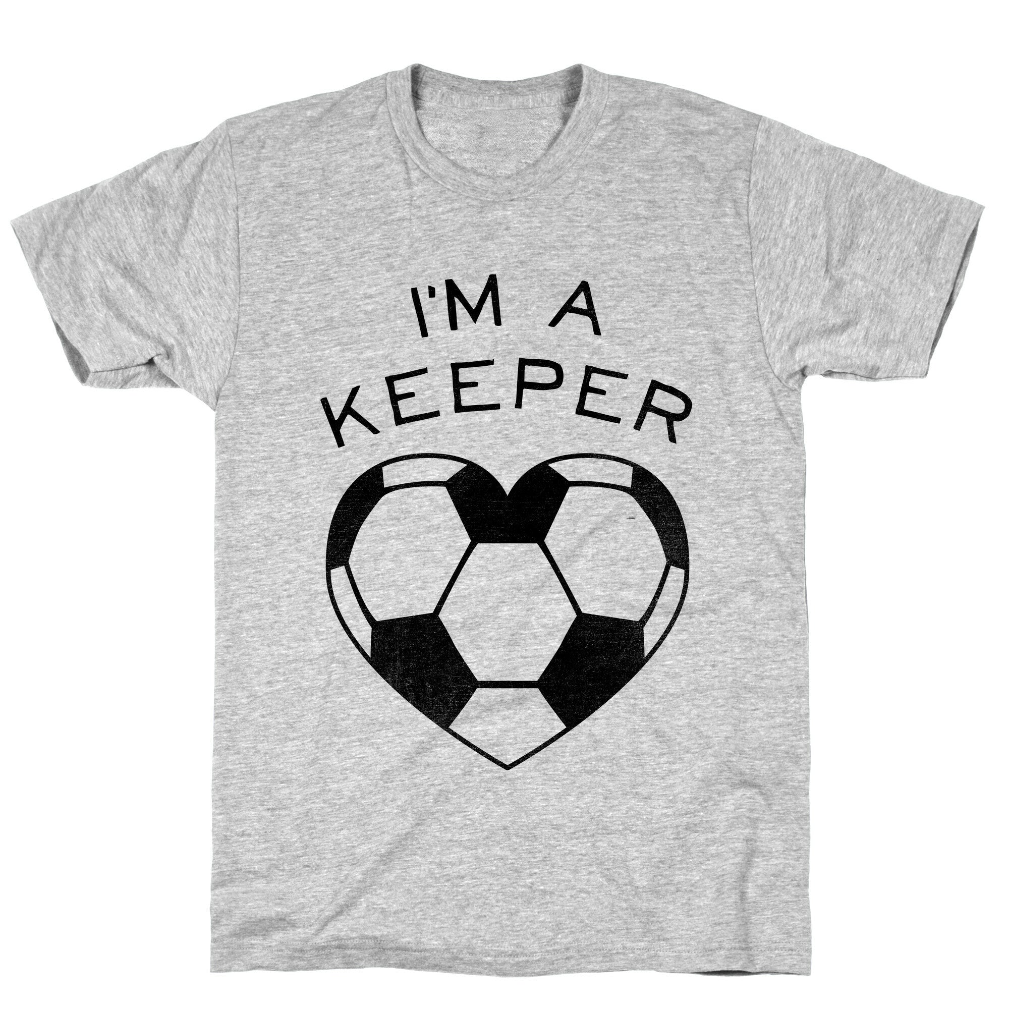 I'm a Keeper T-Shirt